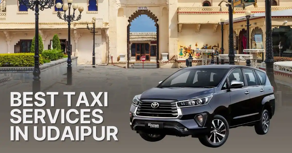 Best Taxi Services In Udaipur