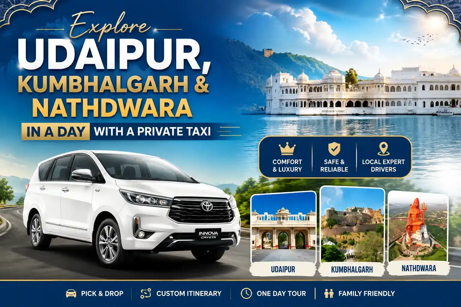 Explore Udaipur, Kumbhalgarh & Nathdwara in a Day with a Private Taxi